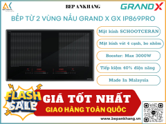 Bếp từ 2 vùng nấu Grand X GX IP869Pro - Made In Malaysia